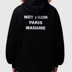 Not From Paris Madame Hoodie